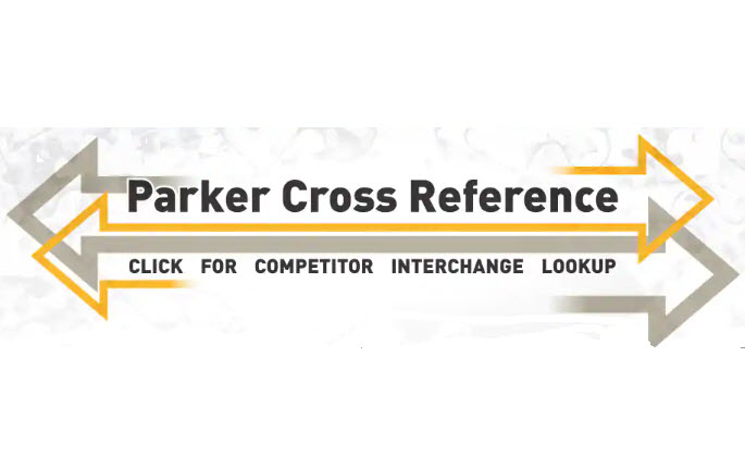 PARKER CROSS REFERENCE & COMPETITOR INTERCHANGE